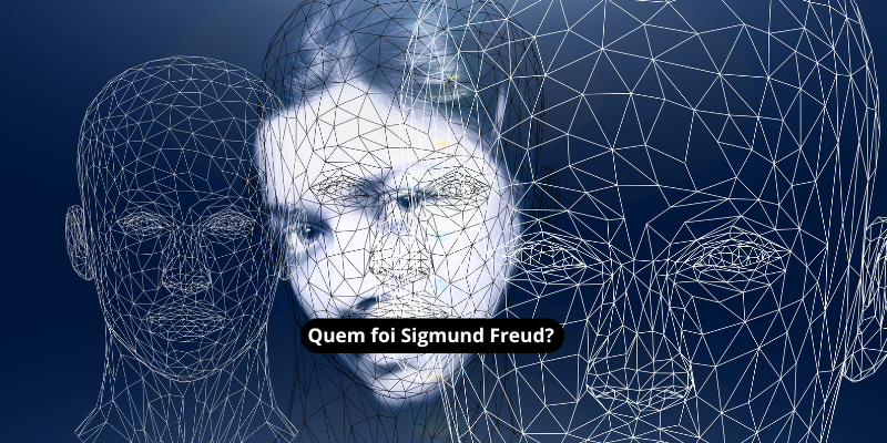 Quem foi Sigmund Freud?